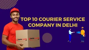 Read more about the article Best Courier Service in Delhi at the very cheapest price